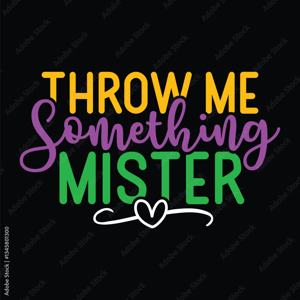 Throw Me Something Mister Throw Me Something Mister