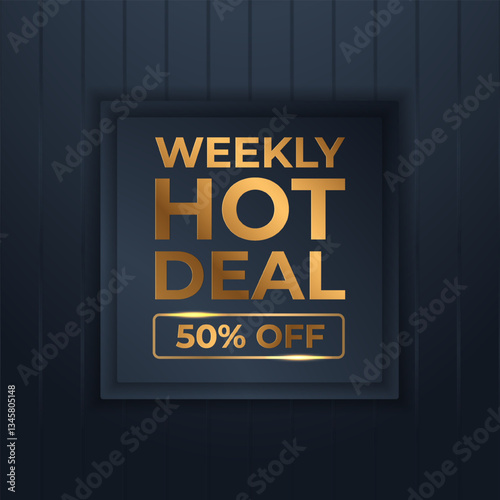 Weekly Hot Deal 50% Off