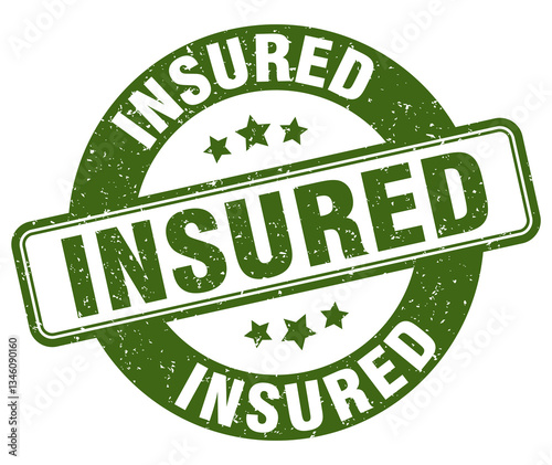 insured stamp. insured label. round grunge sign