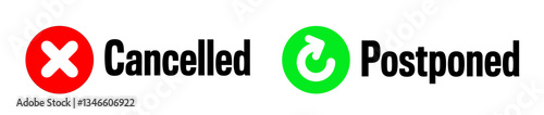 Cancelled / Postponed (English spelling)

