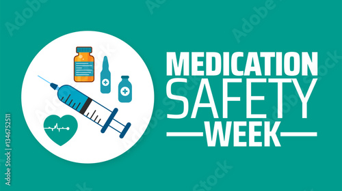 Medication Safety Week background banner or poster design template. observed every year in  April. Holiday concept. Use to any Template, card, poster, placard, template.