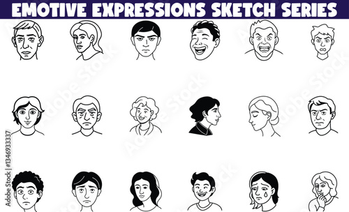 Emotive Expressions Sketch Series Diverse Faces, Moods, and Attitudes