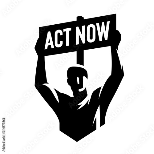 Man holding "Act Now" sign silhouette symbolizing climate action