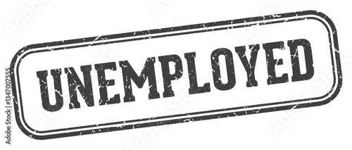 unemployed stamp. unemployed rectangular stamp on white background