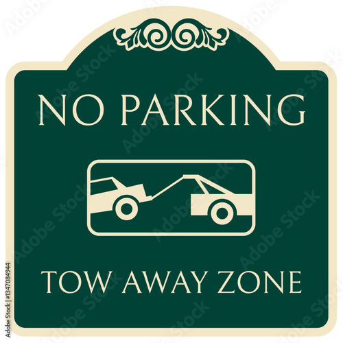 No parking sign towe away zone