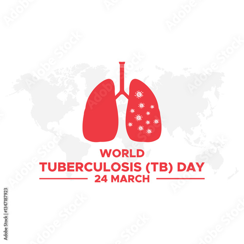 Vector Illustration of World Tuberculosis Day.
World Tuberculosis Day Poster Or Banner Background. 