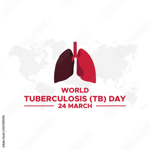 Vector Illustration of World Tuberculosis Day.
World Tuberculosis Day Poster Or Banner Background. 