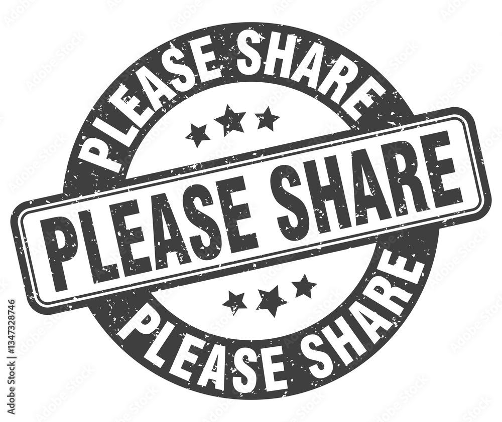 please share stamp. please share label. round grunge sign please share stamp. please share label. round grunge sign