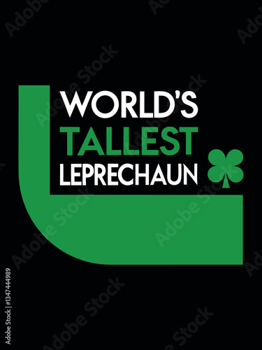 Leprechaun's Height: An illustration of a fun, whimsical design features bold text that celebrates the legendary leprechaun.