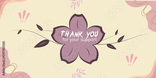 Thank You For Your Support Greeting Card Illustration On Creamy Background. Professional Thanks Icon Banner. Thank You Lettering Icon Postcard. Elegant, Premium, Business, Appreciation, Gratitude 