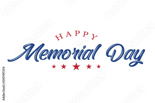 Happy Memorial Day lettering vector illustration, Hand drawn text with stars for memorial day in USA.
