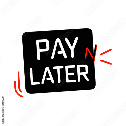 Pay later label with simple typography