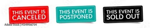 This event is Canceled, This event is Postponed, This event is Sold out