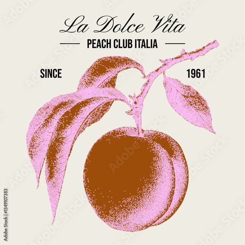 Peach branch harvest. Italian vector illustration for t-shirt print, invitations, menus, greeting cards with text slogan. Dotted texture mediterranean summer halftone clipart. Dolce vita aesthetics.