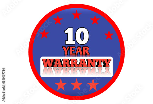 10 year warranty badge vector 10 year warranty sticker vector