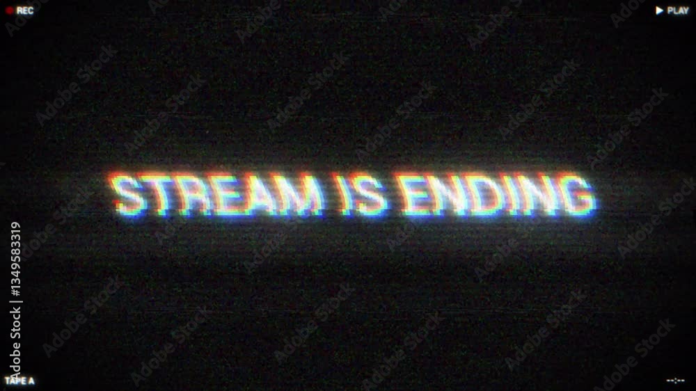 Retro VHS 'Stream is Ending' Screen with CRT Glitch and Distorted Analog Effect