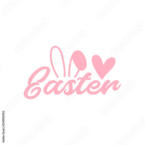 Easter typography clip art design on plain white transparent isolated background for card, shirt, hoodie, sweatshirt, apparel, tag, mug, icon, poster or badge