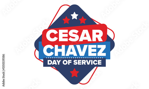 Cesar Chavez Day. Day of service and learning. The official national american holiday, celebrated annually in Uniter States. Vector poster, banner and illustration
