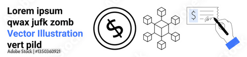 Dollar symbol, blockchain cubes, and hand signing document representing decentralized finance, cryptocurrency, secure transactions. Ideal for fintech, blockchain, business, contracts finance apps
