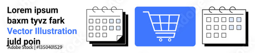 Shopping cart symbol at center with two calendar icons signifies e-commerce, time management, event planning, or scheduling workflow. Ideal for e-commerce business, retail, logistics, digital