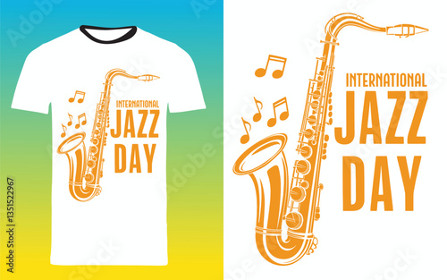  International Jazz Day with this stylish design featuring a golden saxophone and musical notes. Perfect for jazz lovers, musicians, and festival enthusiasts, this artwork embodies the rhythm, soul