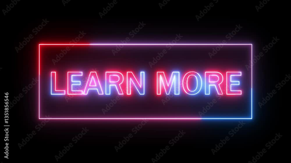 Learn more text icon animation neon red blue color font letter text word template signboard poster banner sign symbol on black background Learn more text icon animation neon red blue color font letter text word template signboard poster banner sign symbol on black background