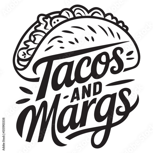 TACOS AND MARGS graphic design for Taco lovers