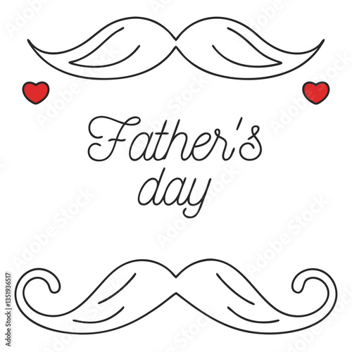 A heartwarming Father's Day card featuring elegant, hand-drawn mustaches and small hearts, in a simple, black and white design.