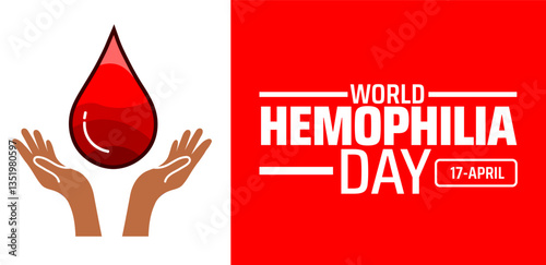 World Hemophilia Day background banner or poster design template. observed every year in  April. Holiday concept. Use to any Template, card, poster, placard, template.