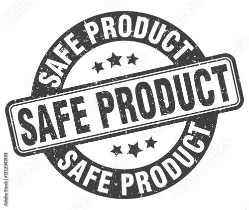 safe product stamp. safe product label. round grunge sign