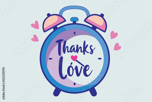 Cute Blue Alarm Clock with Hearts and Thanks Love Text, Pastel Color Palette