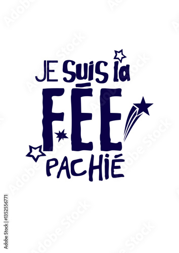 je suis la fee pachie citation humour 