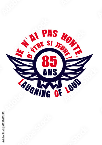 85 ans laughing of loud honte jeune anniversaire