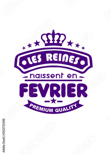 fevrier reines naissent logo fille anniversaire
