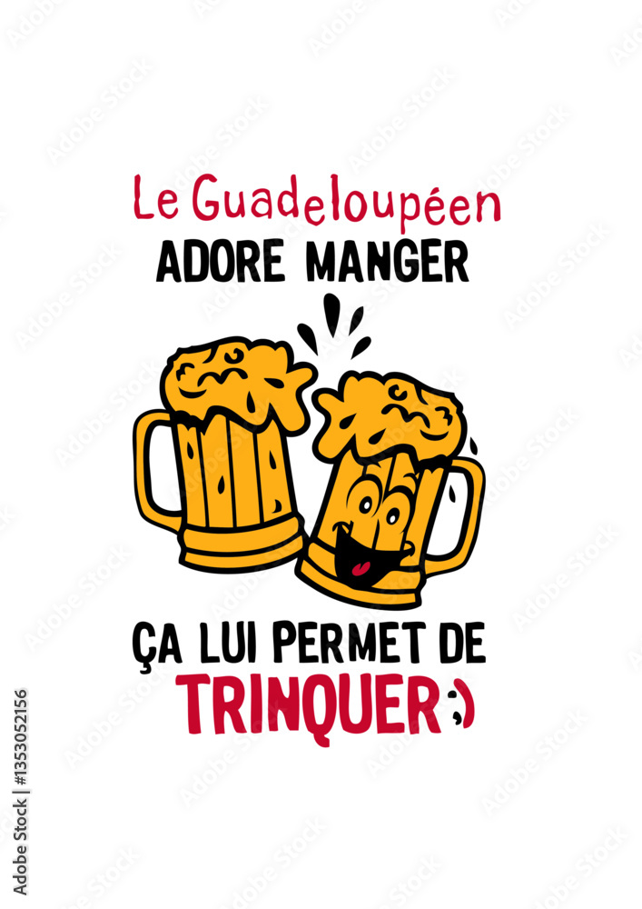 guadeloupeen trinquer biere alcool verre adore manger humour guadeloupeen trinquer biere alcool verre adore manger humour
