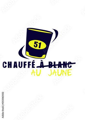 chauffe blanc jaune alcool humour 51 pastis