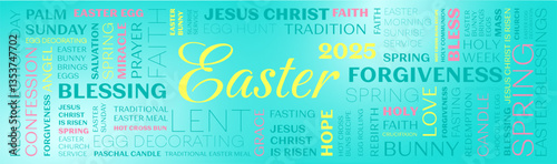 Happy Easter billboard 14' x 48', print. Happy Easter picture. Tag cloud with words easter, jesus christ, blessing, forgiveness, love, bunny