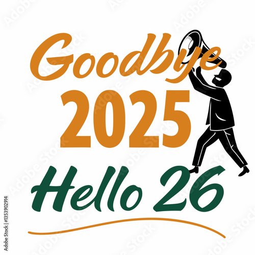 Goodbye 2025, Welcome 2026 – Digital Vector Artwork