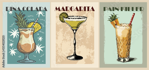 Set of Cocktail retro posters. Margarita, Pina Colada, Pain Killer cocktails digital print. Popular alcohol drinks. Vintage vector illustration, bar, pub, restaurant, kitchen decor.	