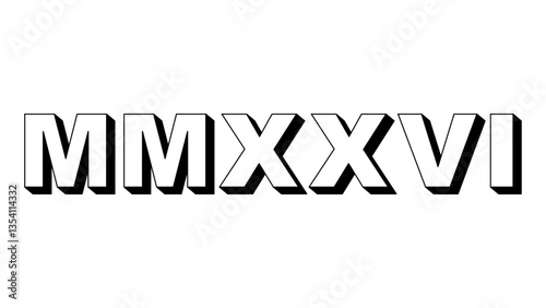 2026 Year In Roman Numeric Letters