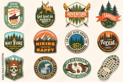 Set of hiking outdoor adventure emblems, patch. Hiking related typographic quote. Design with forest, hiker pole, hiking boot, pine cone, skull, mountains.