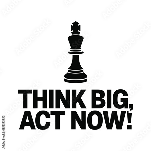 Think Big Act Big T Shirt Design