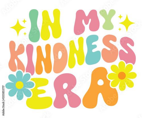 In My Kindness Era