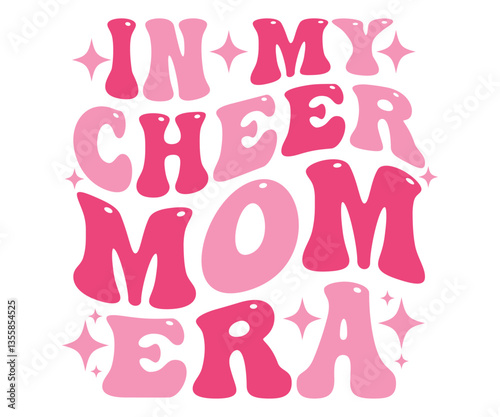In My Cheer Mom Era