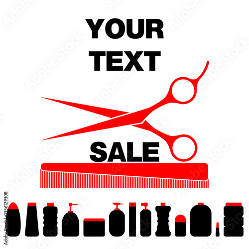 Vector illustration of red scissors, comb, and various cosmetic bottles with placeholder text for sale promotion. Perfect for beauty salon advertising, hairdresser services, or product discounts.