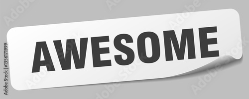 awesome sticker. awesome label
