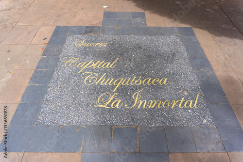 Street Inscription in Sucre Bolivia Reading 