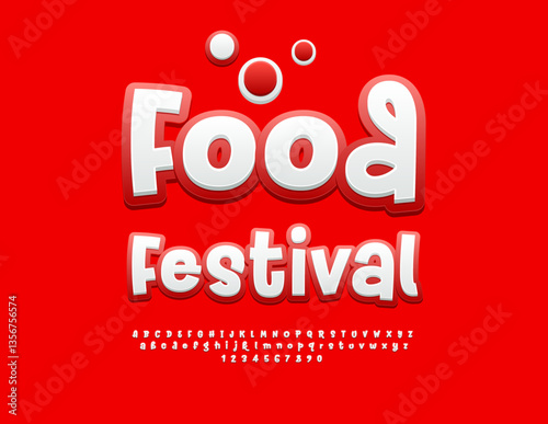 Vector Funny emblem Food Festival. Playful Digital Font. Joyful Handwritten Alphabet Letters and Numbers set.