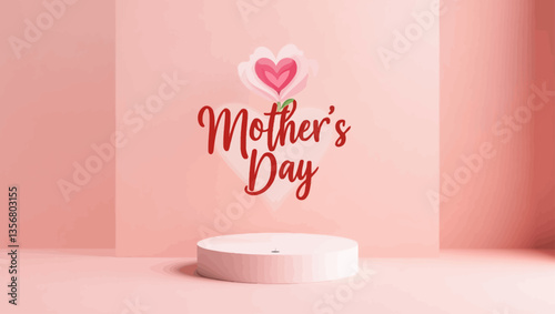 Minimal 3D pink podium with "Mother's Day" text and heart illustrations, soft pastel background perfect for Mother's Day promotions and celebrations.