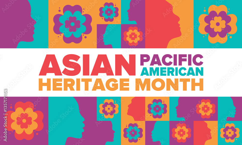 Fototapeta premium Asian Pacific American Heritage Month. Celebrated in May. It celebrates the culture, traditions and history of Asian Americans and Pacific Islanders in the United States. Poster, card, banner. Vector